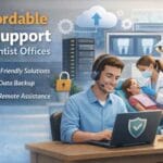 Affordable IT support for dentist office with secure systems and remote assistance